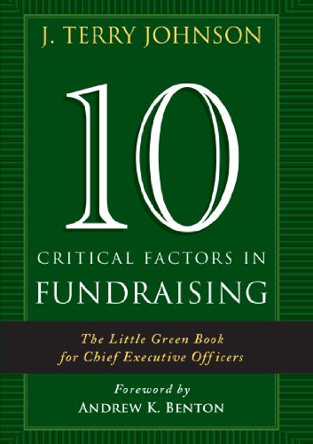 10 Critical Factors in Fundraising by J Terry Johnson (cover)