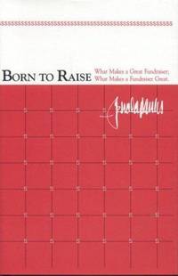 Born to Raise by Jerold Panas (book cover)
