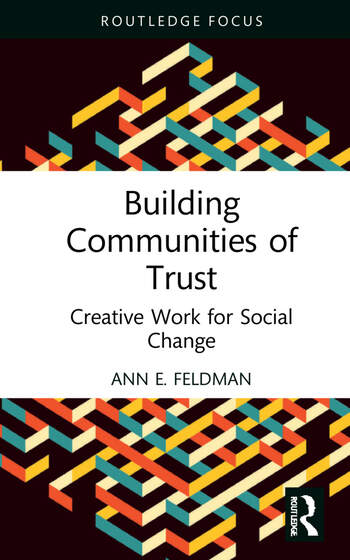 Building Communities of Trust, by Ann F Feldman (cover)