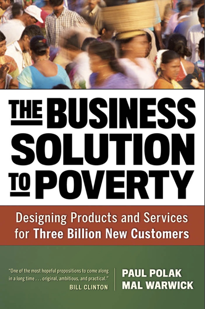 The Business Solution to Poverty, by Paul Polak and Mal Warwick (cover)