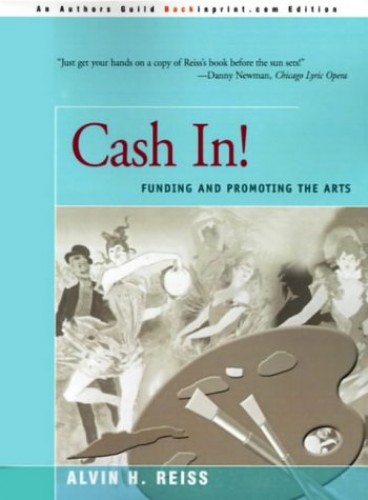 Cash In! by Alvin H Reiss (cover)