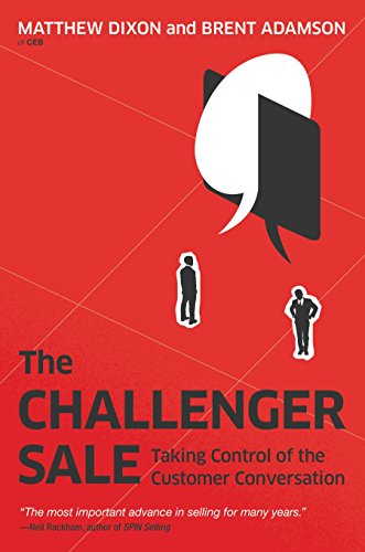 The Challenger Sale by Matthew Dixon and Brent Adamson (cover)