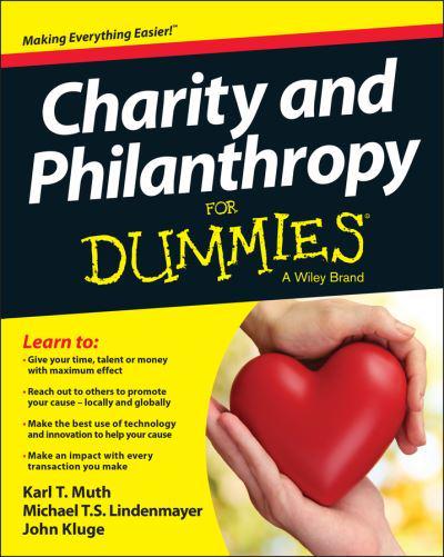 Charity and Philanthropy for Dummies by Karl D Muth (cover)