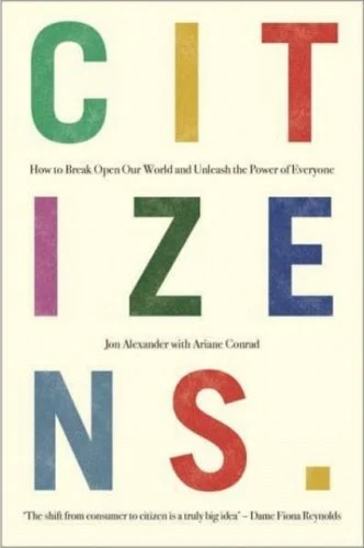 Citizens, by Jon Alexander - cover