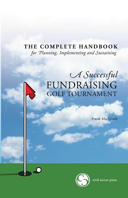 Complete Handbook for a successful Fundraising Golf Tournament - cover