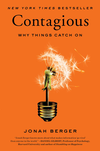 Contagious - why things catch on, by Jonah Berger (cover)