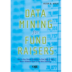 Data Mining for Fund Raisers by Peter B Wylie (cover)