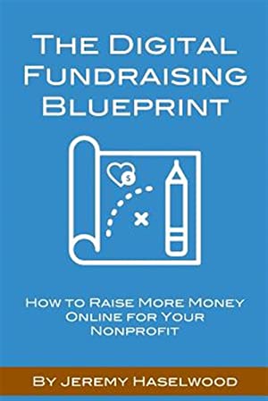 Digital Fundraising Blueprint by Jeremy Haselwood (cover)
