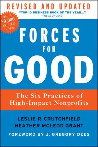 Forces for Good, by Crutchfield and McLeod Grant (cover)
