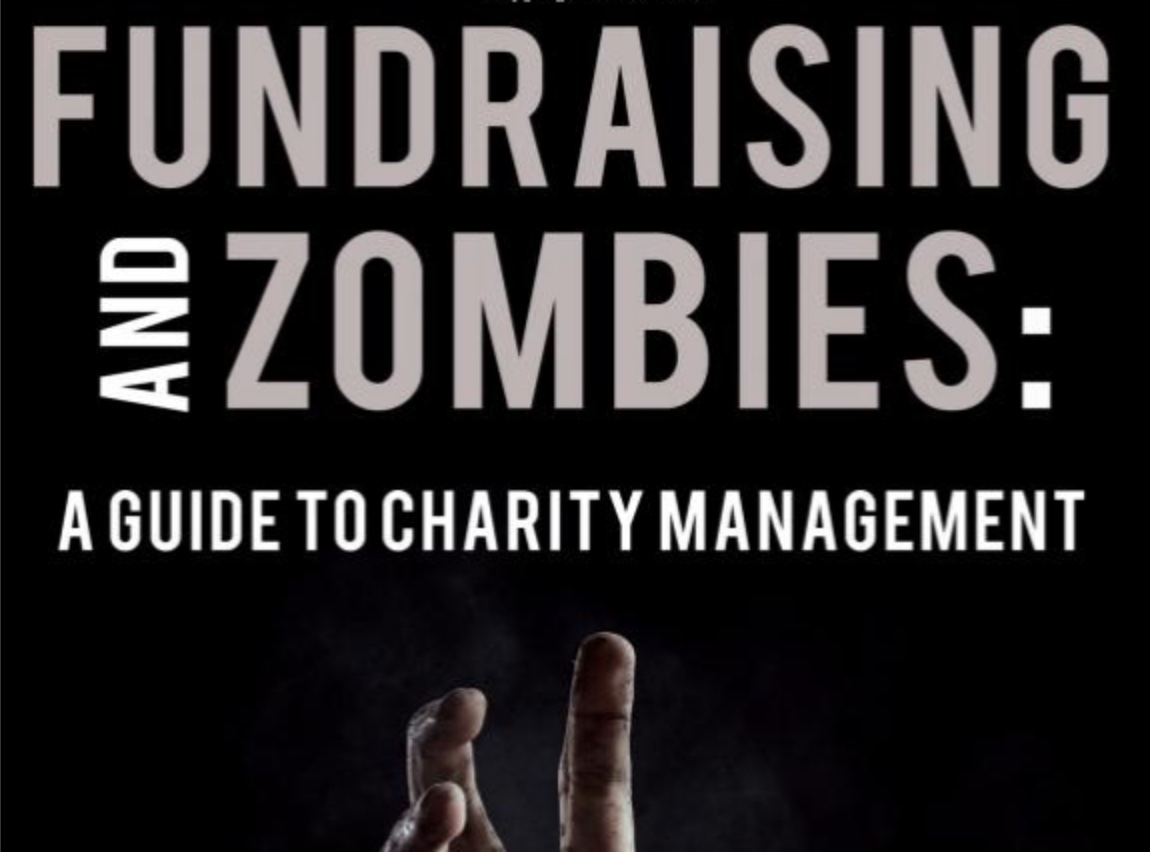 Fundraising and Zombies: a guide to charity management, by John Baguley (cover - detail)