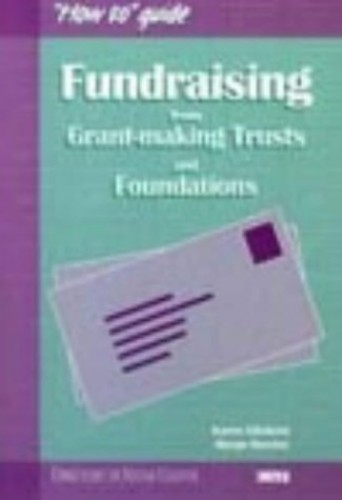 Fundraising from Grant-making Trusts and Foundations, by Karen Gilchrist (cover)