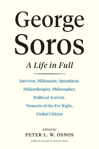 George Soros - a Life in Full, by Peter LW Osnos (cover)