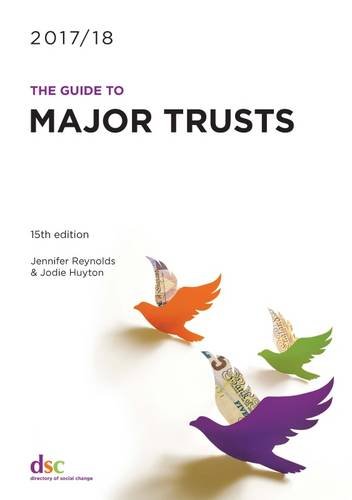 The Guide to Major Trusts 2017-18 (cover)