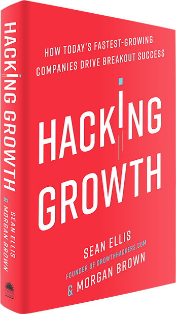 Hacking Growth, by Sean Ellis - cover