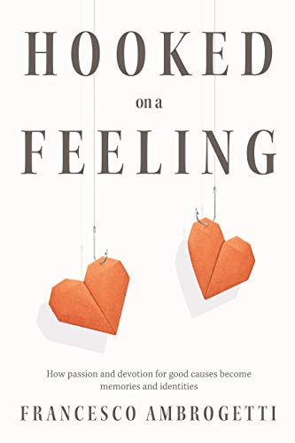Hooked on a Feeling, by Francesco Ambrogetti - book cover