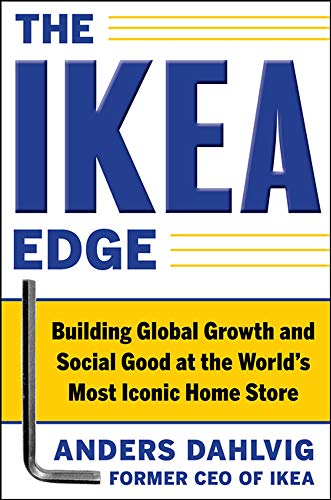 The IKEA Edge: Building global growth and social good at the World's Most Iconic Home Store (cover)