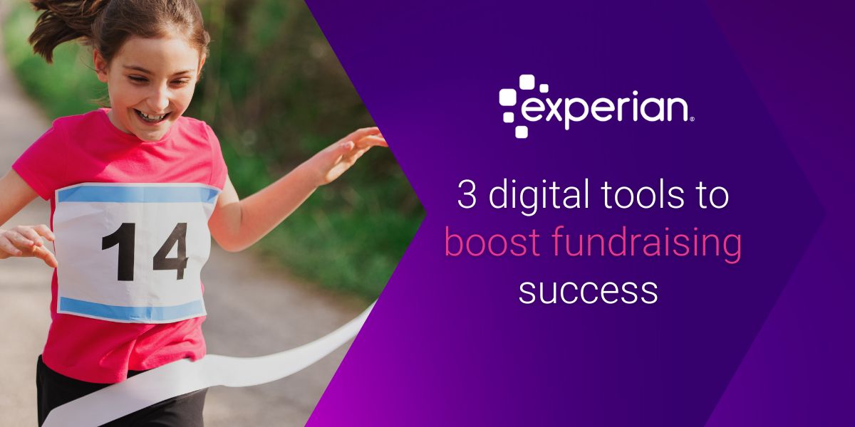 Experian logo. Three digital tools to boost fundraising success. To the right is an image of a young girl with the number 14 on her race bib, winning a race by bursting through the finish tape with a smile on her face.