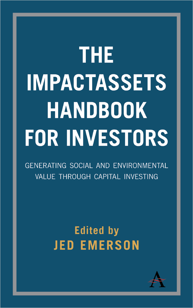 The ImpactAssets Handbook for Investors - by Jed Emerson (cover)