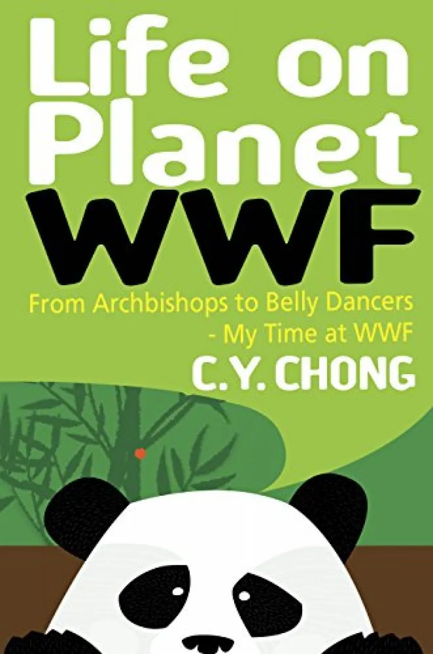 Life on Planet WWF - by CY Chong (book cover)