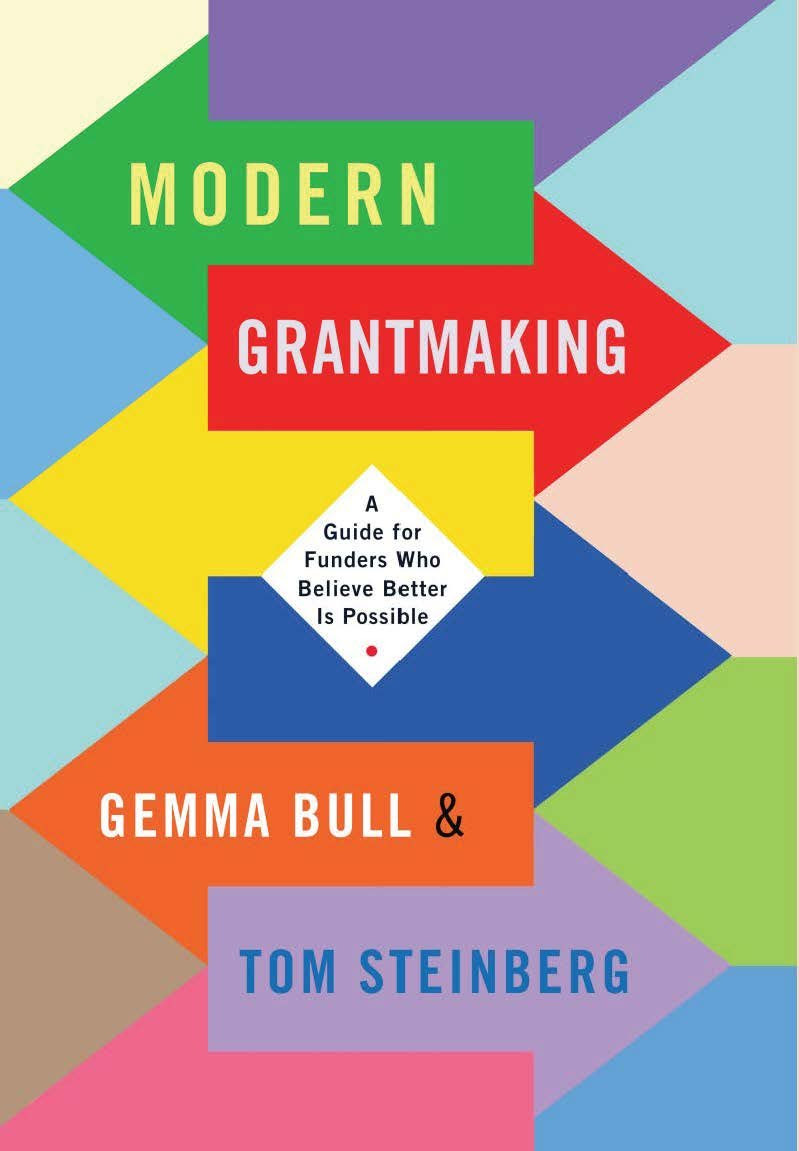 Cover of Modern Grantmaking, by Gemma Bull and Tom Steinberg