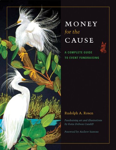 Money for the Cause: A Complete Guide to Event Fundraising by Rudolph Rosen (cover)