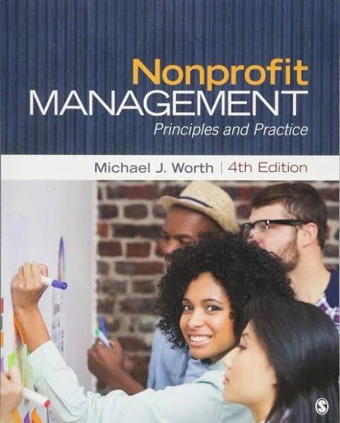 Nonprofit Management (4th edition) by Michael J Worth (cover)