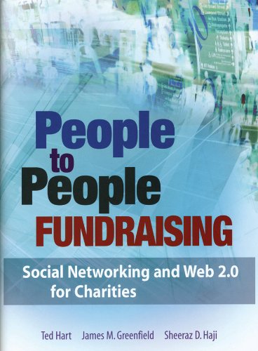 People to People Fundraising: Social Networking and Web 2.0 for Charities, by Ted Hart (cover)