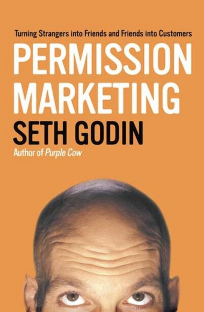 Permission Marketing, by Seth Godin (cover)