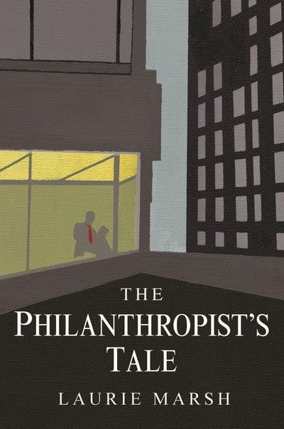 The Philanthropist's Tale by Laurie Marsh (cover)
