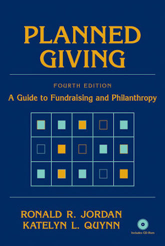 Planned Giving: A Guide to Fundraising and Philanthropy (cover)