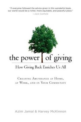 The Power of Giving: How giving back enriches us all (cover)