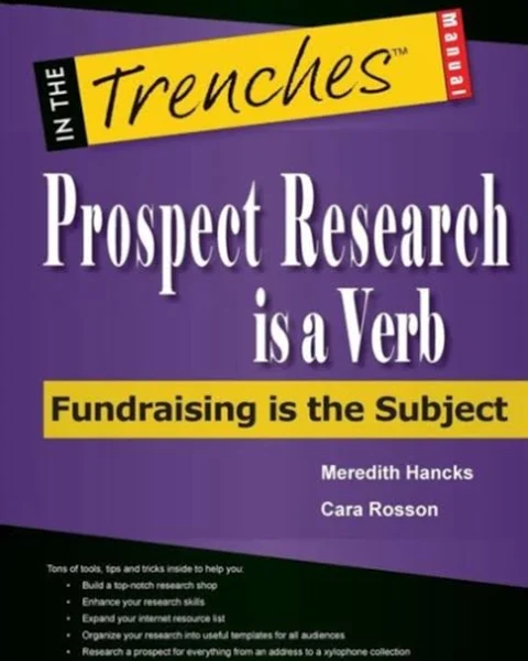 Prospect Research is A Verb: Fundraising is the Subject (cover)