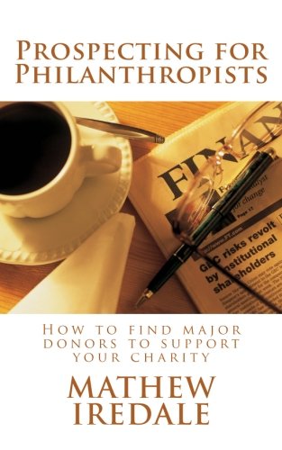 Prospecting for Philanthropists - by Mathew Iredale (cover)