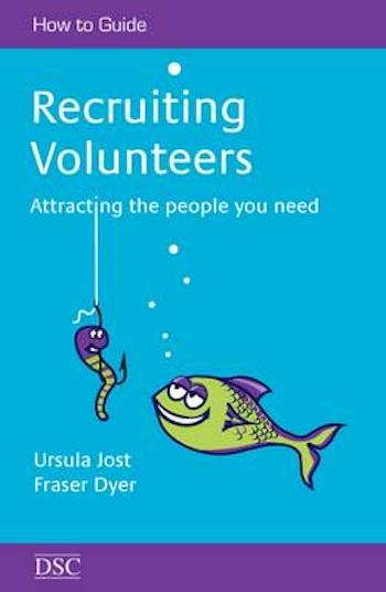 Recruiting volunteers - attracting the people you need (cover)
