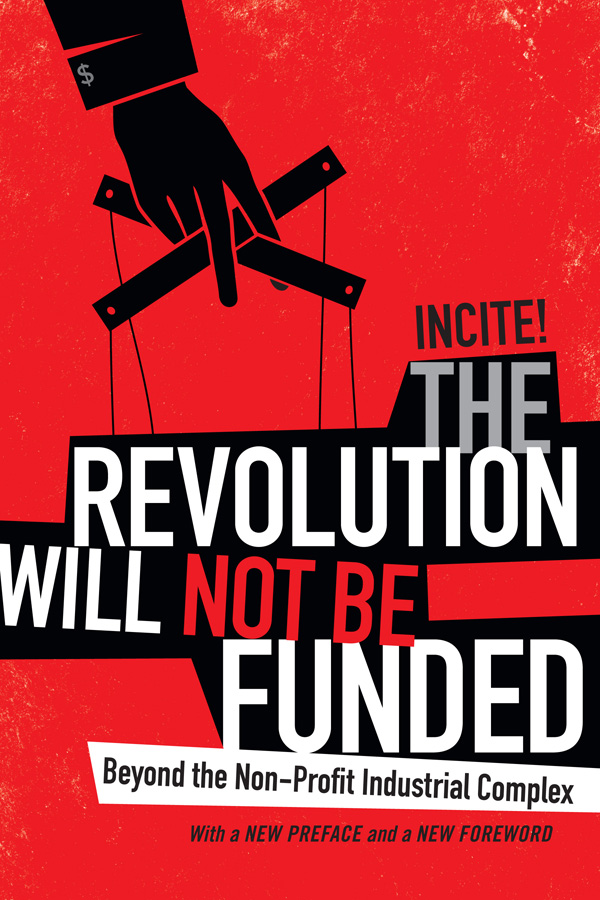 The Revolution Will Not Be Funded - book cover
