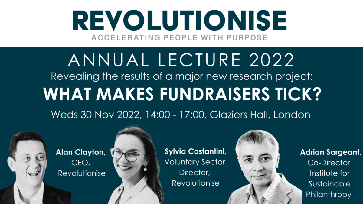 Revolutionise Annual Lecture 2022, featuring Alan Clayton, Sylvia Constatini and Professor Adrian Sargeant