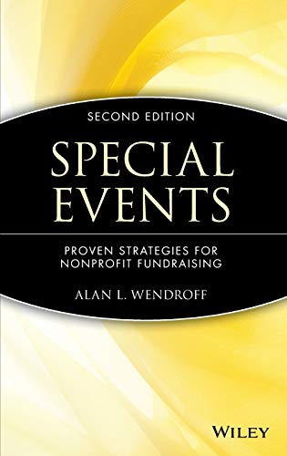Special Events: Proven Strategies for Nonprofit Fundraising, by Alan L Wendroff (cover)