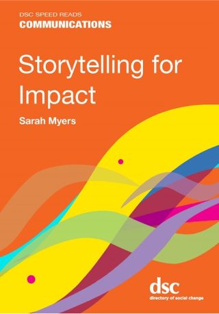 Storytelling for Impact by Sarah Myers (cover)