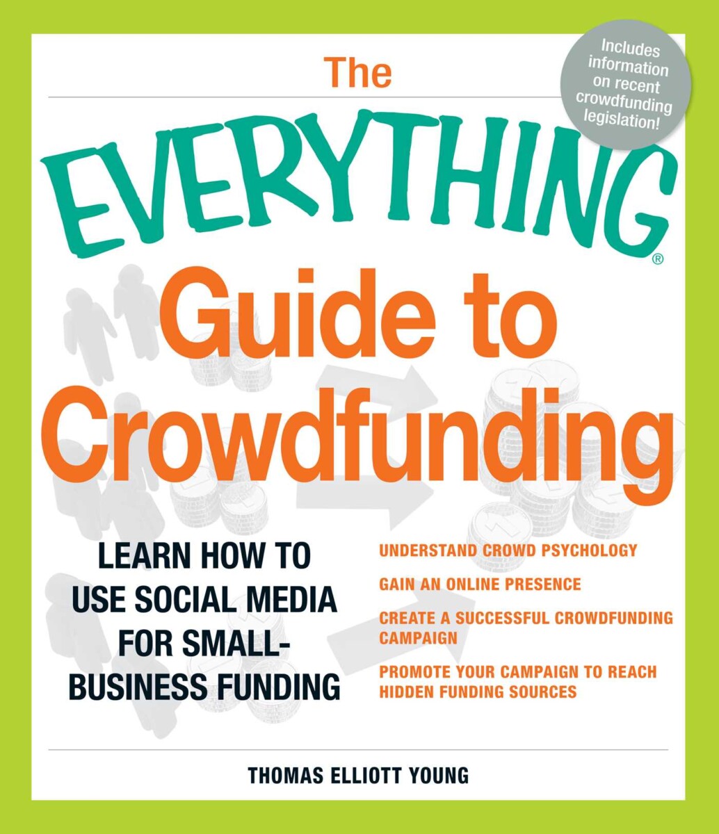 The Everything Guide to Crowdfunding - cover