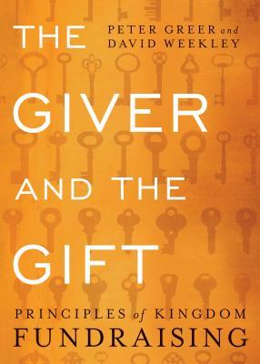 The Giver and the Gift - by Peter Greer - cover