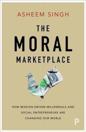 The Moral Marketplace by Asheem Singh (cover)
