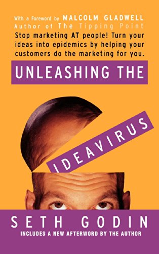 Unleashing the Ideavirus, by Seth Godin and Malcolm Gladwell (cover)