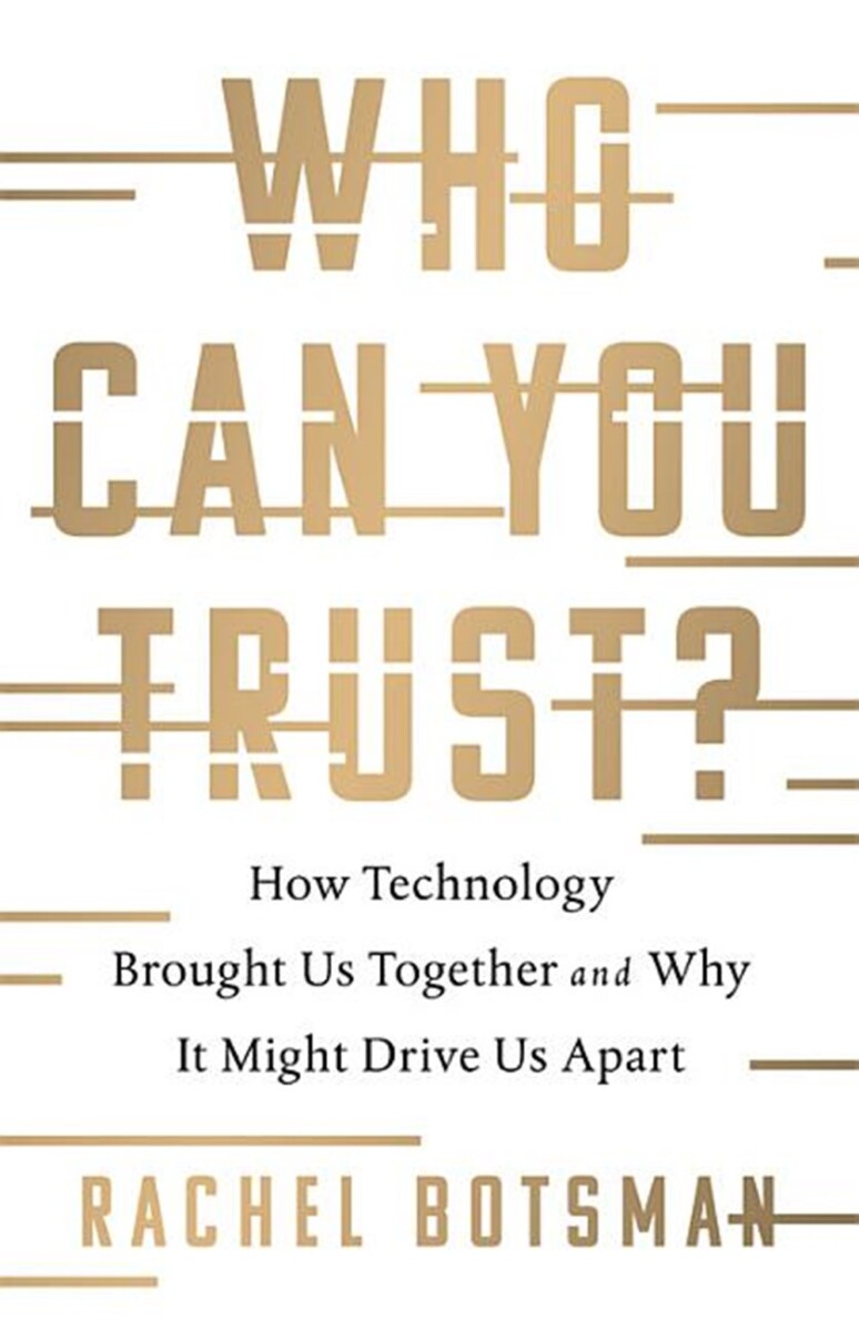 Who can you trust? by Rachel Botsman, cover