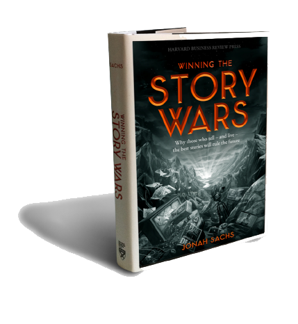 Winning the Story Wars, by Jonah Sachs - book cover