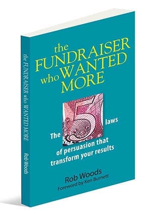 The Fundraiser Who Wanted More - by Rob Woods (book cover)