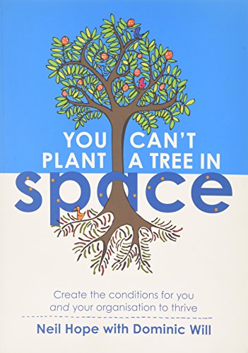 You can't plant a tree in space, by Neil Hope and Dominic Will (cover)