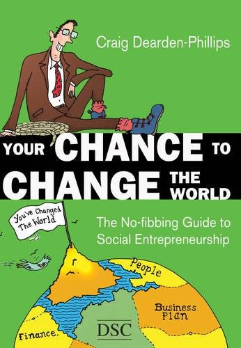 Your Chance to Change the World - Craig Dearden-Phillips (cover)