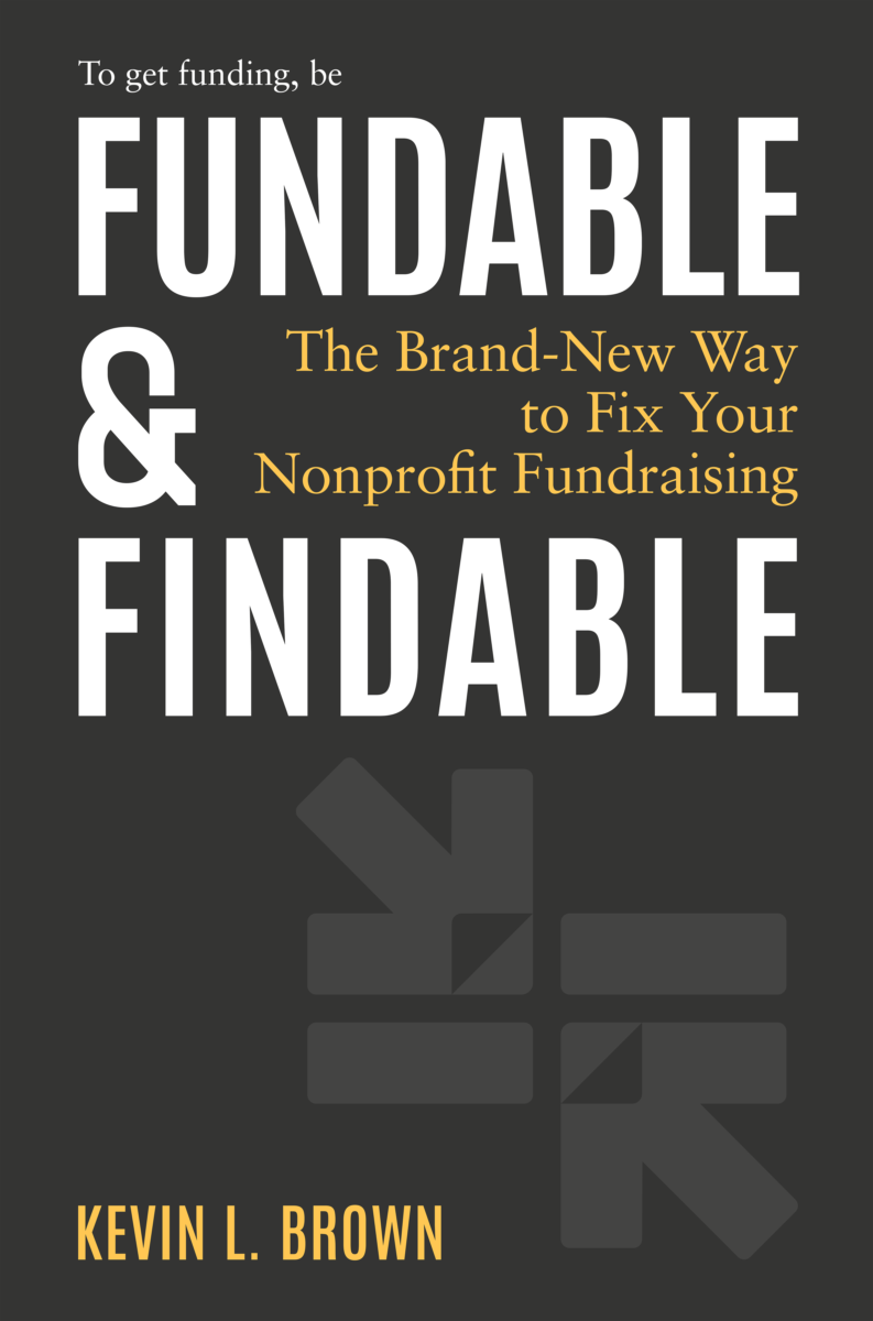 Fundable & Findable by Kevin L Brown (book cover)