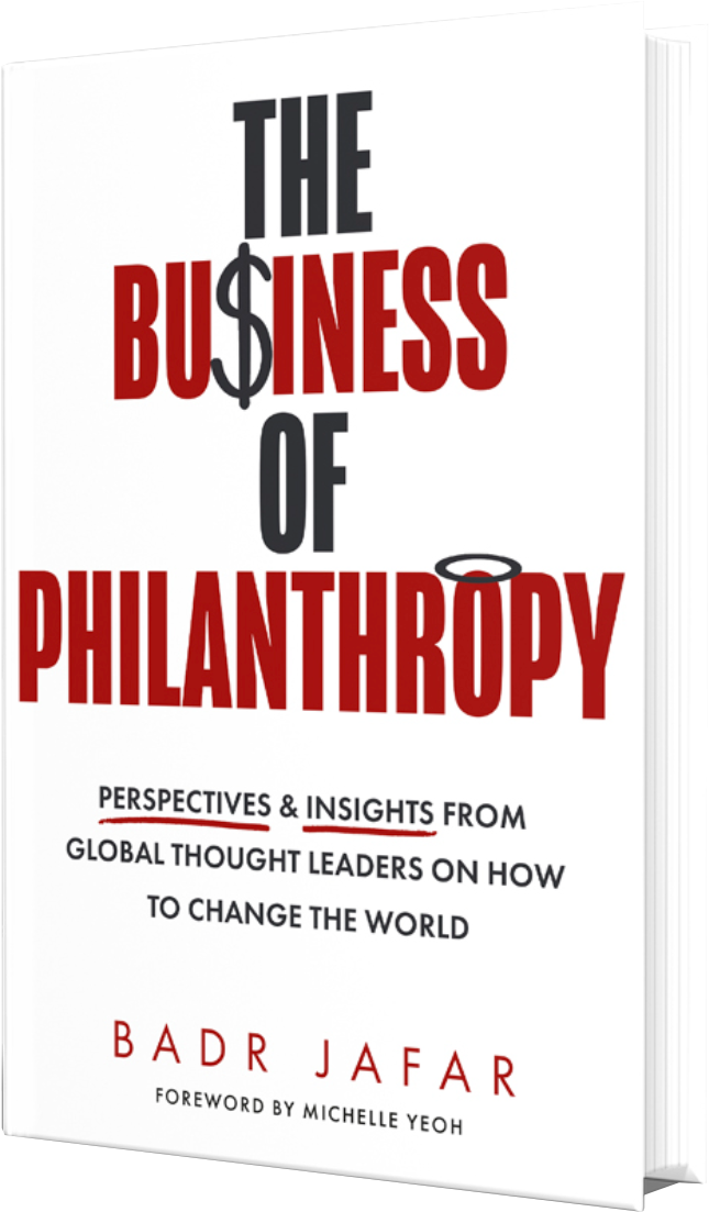 The Business of Philanthropy by Badr Jafar (book cover)